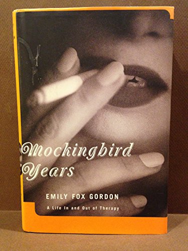 cover image Mockingbird Years a Life in and Out of Therapy