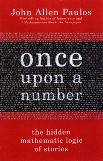 Once Upon a Number: A Mathematician Bridges Stories and Statistics