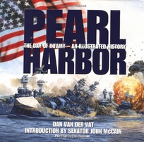 Pearl Harbor an Illustrated History