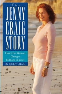 The Jenny Craig Story: How One Woman Changes Millions of Lives