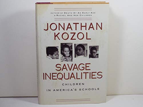 cover image Savage Inequalities: Children in America's Schools
