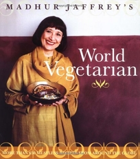 Madhur Jaffrey's World Vegetarian