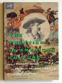 The Frontier in American Culture: An Exhibition at the Newberry Library