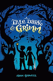 A Tale Dark and Grimm