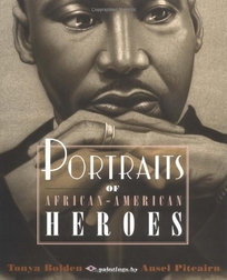 Portraits of African American Heroes