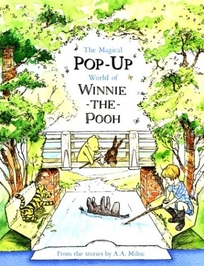 The Magical World of Winnie-The-Pooh: Deluxe Pop-Up