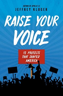 Raise Your Voice: 12 Protests That Shaped America