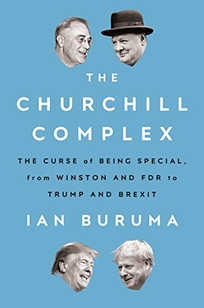 The Churchill Complex: The Curse of Being Special