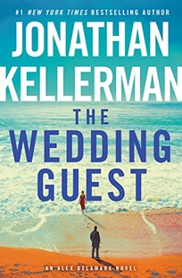 The Wedding Guest: An Alex Delaware Novel