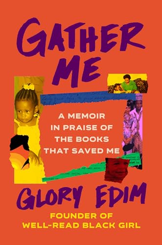 cover image Gather Me: A Memoir in Praise of the Books That Saved Me