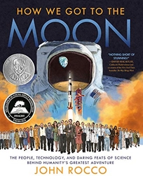 How We Got to the Moon: The People