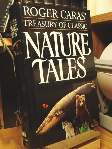 cover image Roger Caras' Treasury of Classic Nature Tales