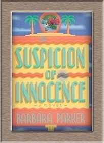Suspicion of Innocence: 2a Novel