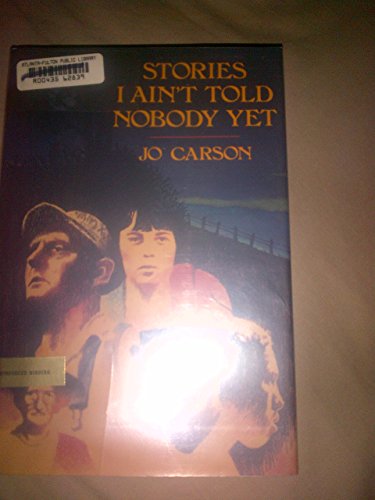 cover image Stories I Ain't Told Nobody Yet: Selections from the People Pieces