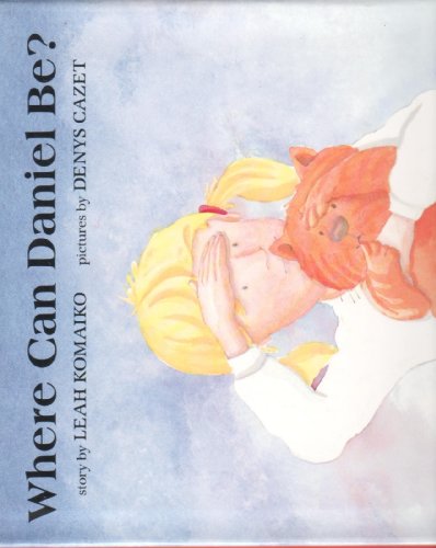 cover image Where Can Daniel Be?