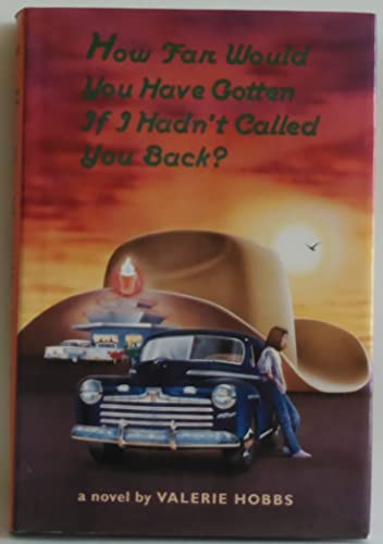 cover image How Far Would You Have Gotten If I Hadn't Called You Back?