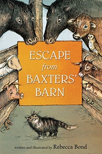 Escape from Baxters’ Barn