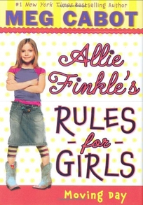 Allie Finkle's Rules for Girls: Moving Day