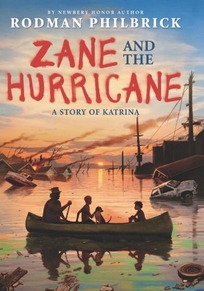 Zane and the Hurricane: A Story of Katrina