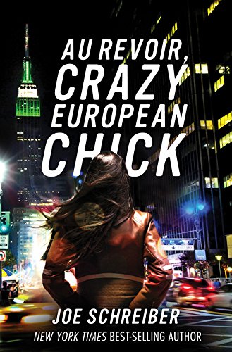 cover image Au Revoir, Crazy European Chick