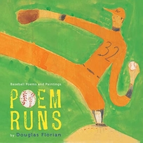 Poem Runs: Baseball Poems and Paintings