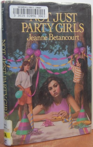 cover image Not Just Party Girls