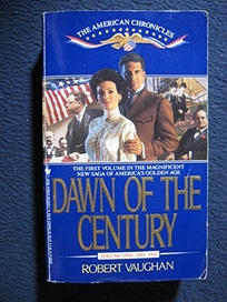 Dawn of the Century