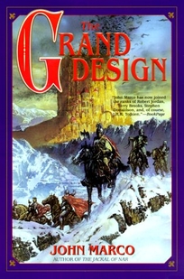 The Grand Design: Book Two of Tyrants and Kings