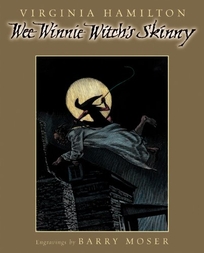 WEE WINNIE WITCH'S SKINNY: An Original African American Scare Tale
