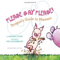 PLEASE SAY PLEASE! Penguin's Guide to Manners