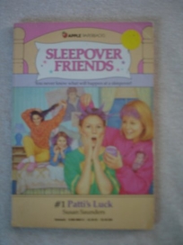 Sleepover Friends #1: Patti's Luck