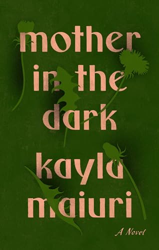 cover image Mother in the Dark