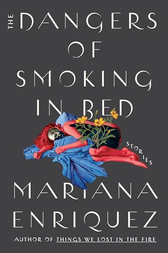 cover image The Dangers of Smoking in Bed