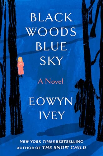 cover image Black Woods, Blue Sky