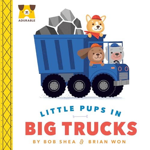 cover image Little Pups in Big Trucks (Adurable) 