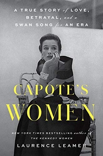 Capote’s Women: A True Story of Love