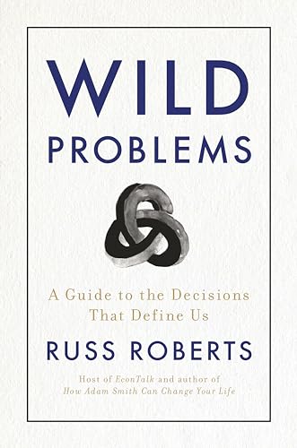 cover image Wild Problems: A Guide to the Decisions That Define Us