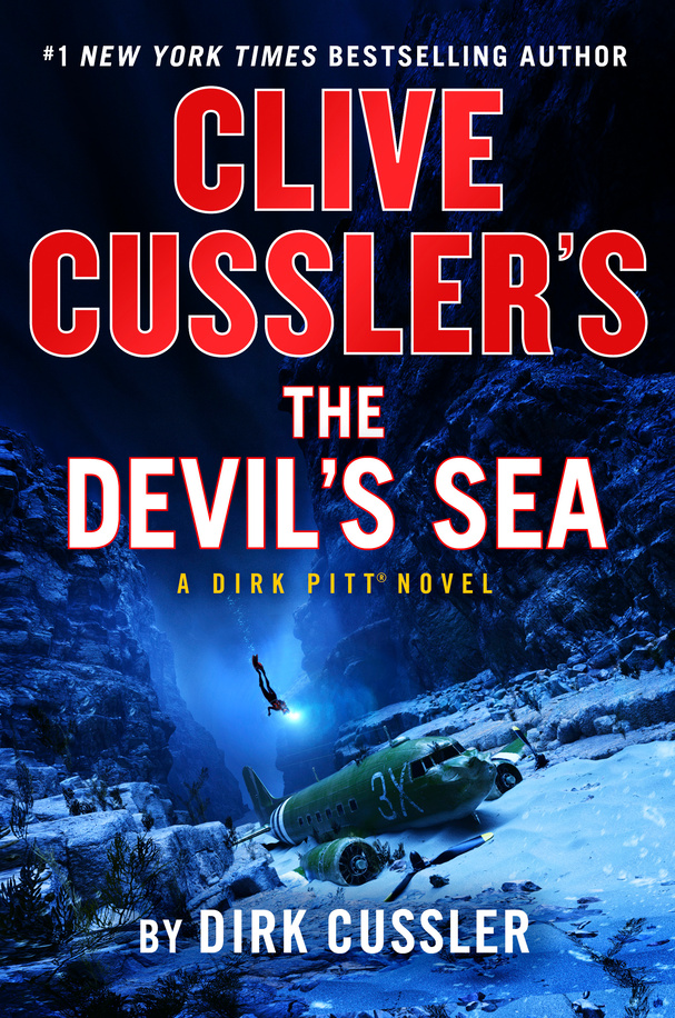 Clive Cussler’s the Devil’s Sea A Dirk Pitt Novel by Dirk Cussler