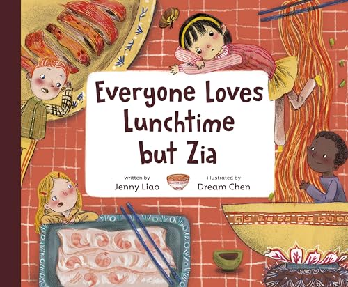 cover image Everyone Loves Lunchtime but Zia