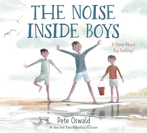 cover image The Noise Inside Boys: A Story About Big Feelings