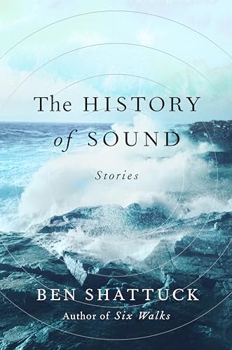cover image The History of Sound: Stories