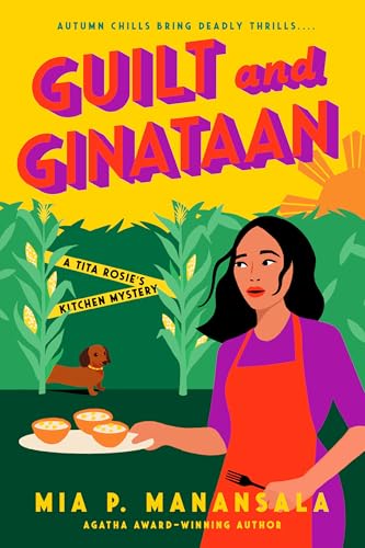 cover image Guilt and Ginataan: A Tita Rosie’s Kitchen Mystery