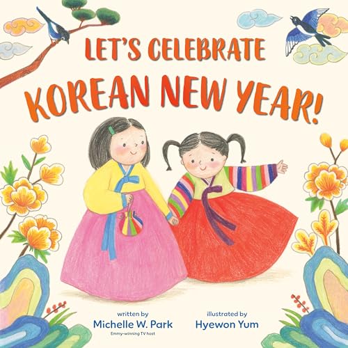 cover image Let’s Celebrate Korean New Year!