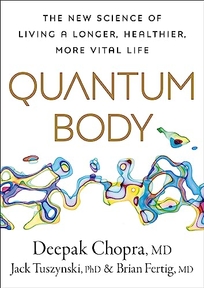 Quantum Body: The New Science of Living a Longer