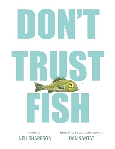 cover image Don’t Trust Fish