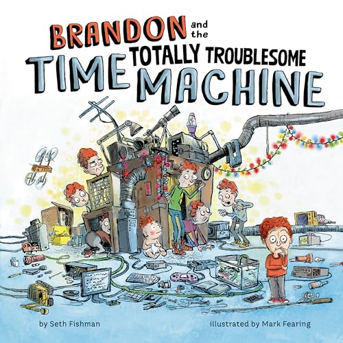 cover image Brandon and the Totally Troublesome Time Machine