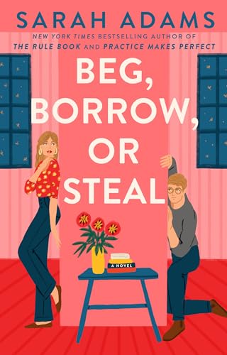 cover image Beg, Borrow, or Steal