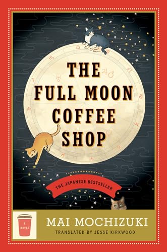 cover image The Full Moon Coffee Shop