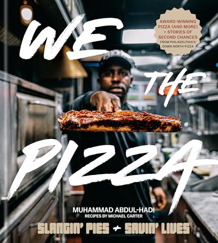 cover image We the Pizza: Slangin’ Pies and Savin’ Lives