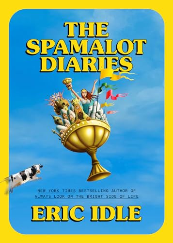 cover image The Spamalot Diaries 
